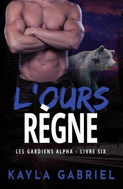 L'Ours re¿gne - Gabriel, Kayla