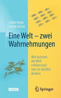 Eine Welt – zwei Wahrnehmungen (eBook, PDF) - Kopp, Guido; Moser, Katrin