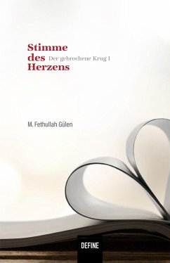 Stimme des Herzens (eBook, ePUB) - Gülen, M. Fethullah