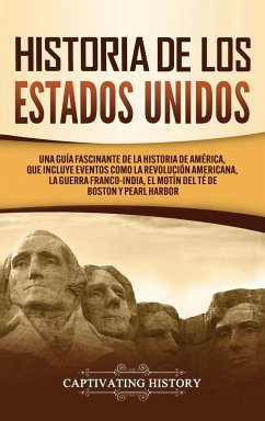 Historia de los Estados Unidos - History, Captivating