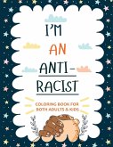 I'm an ANTIRACIST I'm an ANTIRACIST