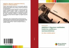 ANGOLA: Algumas realidades histórica, política e socioeconómica - Guebe, António