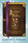 Secrets of a Healer - Magic of Reiki (eBook, ePUB)