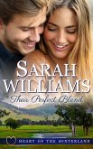 Their Perfect Blend (Heart of the Hinterland, #2) (eBook, ePUB)