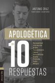 Apologética en diez respuestas (eBook, ePUB)