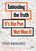 Tabloiding the Truth (eBook, PDF)