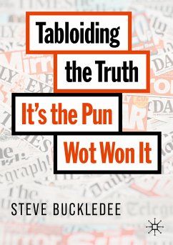 Tabloiding the Truth (eBook, PDF) - Buckledee, Steve