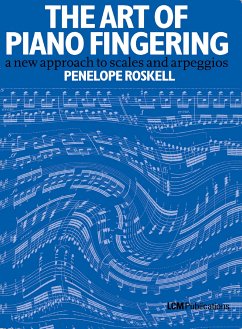 The Art Of Piano Fingering (eBook, ePUB) - Roskell, Penelope