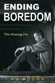 Ending Boredom (eBook, ePUB)