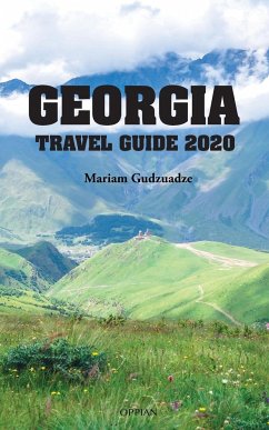 Georgia Travel Guide 2020 - Gudzuadze, Mariam