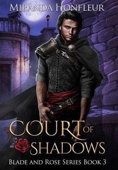 Court of Shadows - Honfleur, Miranda