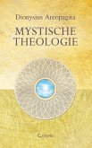 Mystische Theologie (eBook, ePUB)
