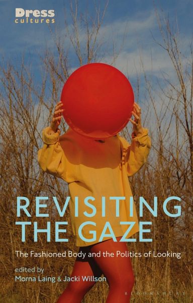 Revisiting the Gaze (eBook, PDF) Revisiting the Gaze (eBook, PDF)