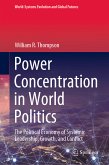 Power Concentration in World Politics (eBook, PDF)
