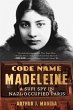 Code Name Madeleine: A Sufi Spy in... - Bild 1