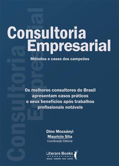 Consultoria empresarial (eBook, ePUB) - Sita, Maurício; Mocsányi, Dino