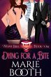 Dying For A Bite (Steamy Bites) (eBook,... - Bild 1