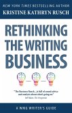 Rethinking the Writing Business: A WMG Writer's Guide (WMG Writer's Guides, #17) (eBook, ePUB)