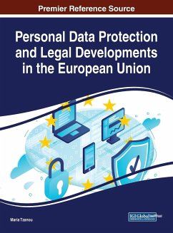 Personal Data Protection and Legal Developments in the European Union