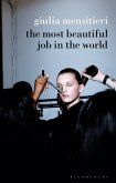 The Most Beautiful Job in the World (eBook, PDF)