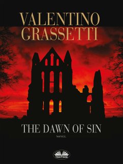 The Dawn Of Sin (eBook, ePUB) - Grassetti, Valentino