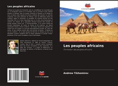 Les peuples africains - Tikhomirov, Andrew