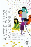 A vez e a voz das crianças (eBook, ePUB)