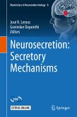 Neurosecretion: Secretory Mechanisms (eBook, PDF)
