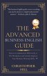 The Advanced Business English Guide - Bild 1