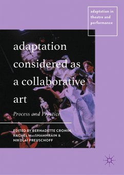 Adaptation Considered as a Collaborative Art (eBook, PDF)
