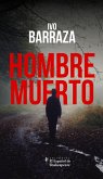 Hombre muerto (eBook, ePUB) Hombre muerto (eBook, ePUB)