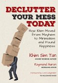 DECLUTTER YOUR MESS TODAY (eBook, ePUB)