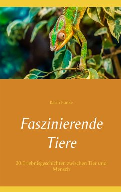 Faszinierende Tiere (eBook, ePUB) - Funke, Karin