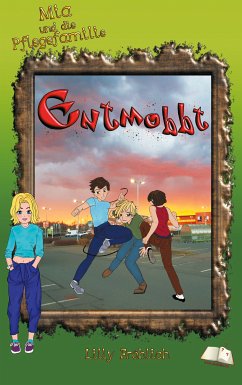 Entmobbt (eBook, ePUB) - Fröhlich, Lilly