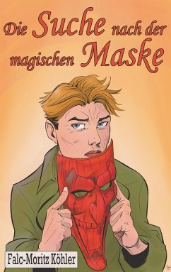 Die Suche nach der magischen Maske (eBook, ePUB)