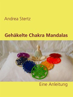 Gehäkelte Chakra Mandalas (eBook, ePUB)