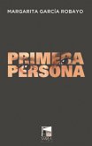 Primera persona (eBook, ePUB) Primera persona (eBook, ePUB)