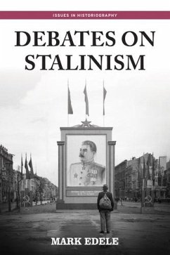Debates on Stalinism (eBook, ePUB) - Edele, Mark