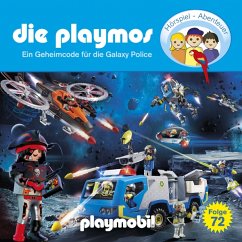 Geheimcode für die Galaxy Police / Die Playmos Bd.72 (CD) - Fickel, Florian