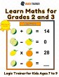 Learn Maths For Grade 2 and 3 - Logic... - Bild 1