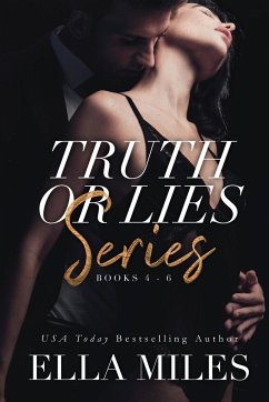 Truth or Lies Series - Miles, Ella