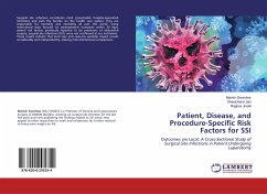 Patient, Disease, and Procedure-Specific Risk Factors for SSI