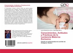 Conocimientos, Actitudes y Prácticas de la Lactancia Materna Exclusiva