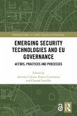 Emerging Security Technologies and EU Governance (eBook, PDF)