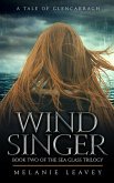 Wind Singer - Book Two of the Sea Glass Trilogy (A Tale of Glencarragh, #2) (eBook, ePUB)