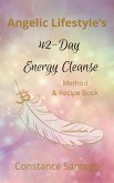 Angelic Lifestyle 42-Day Energy Cleanse (eBook, ePUB)