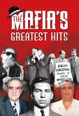 The Mafia's Greatest Hits (eBook, ePUB)