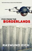 Five From the Borderlands (eBook, ePUB)