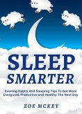 Sleep Smarter (eBook, ePUB)