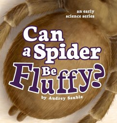 Can a Spider Be Fluffy? - Sauble, Audrey